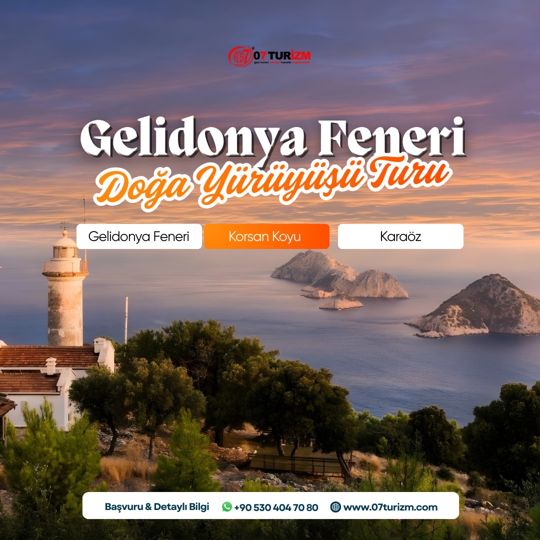 Gelidonya Feneri  Korsan Koyu Doğa Turu Ulupınar da Akşam Yemeği  