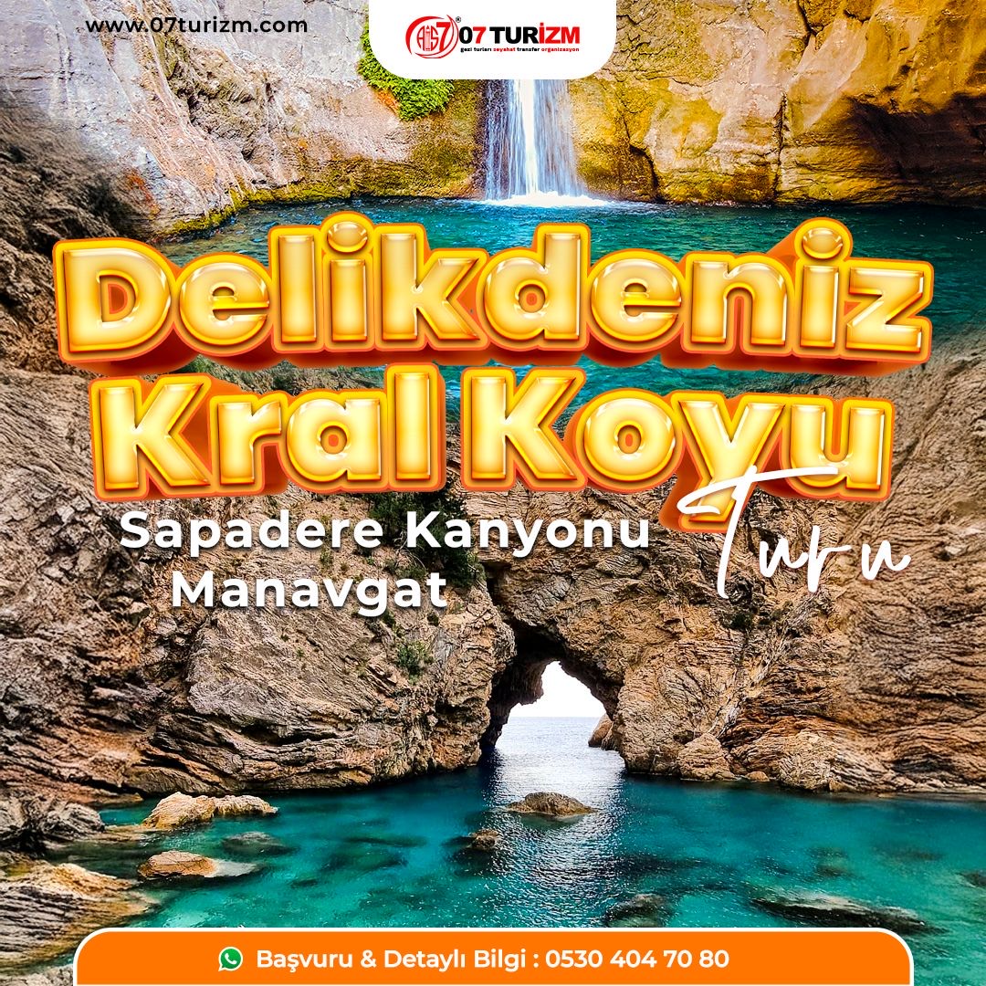 Delik Deniz Kral Koyu Doğal Havuzlar  Sapadere Kanyonu Alanya Turu
