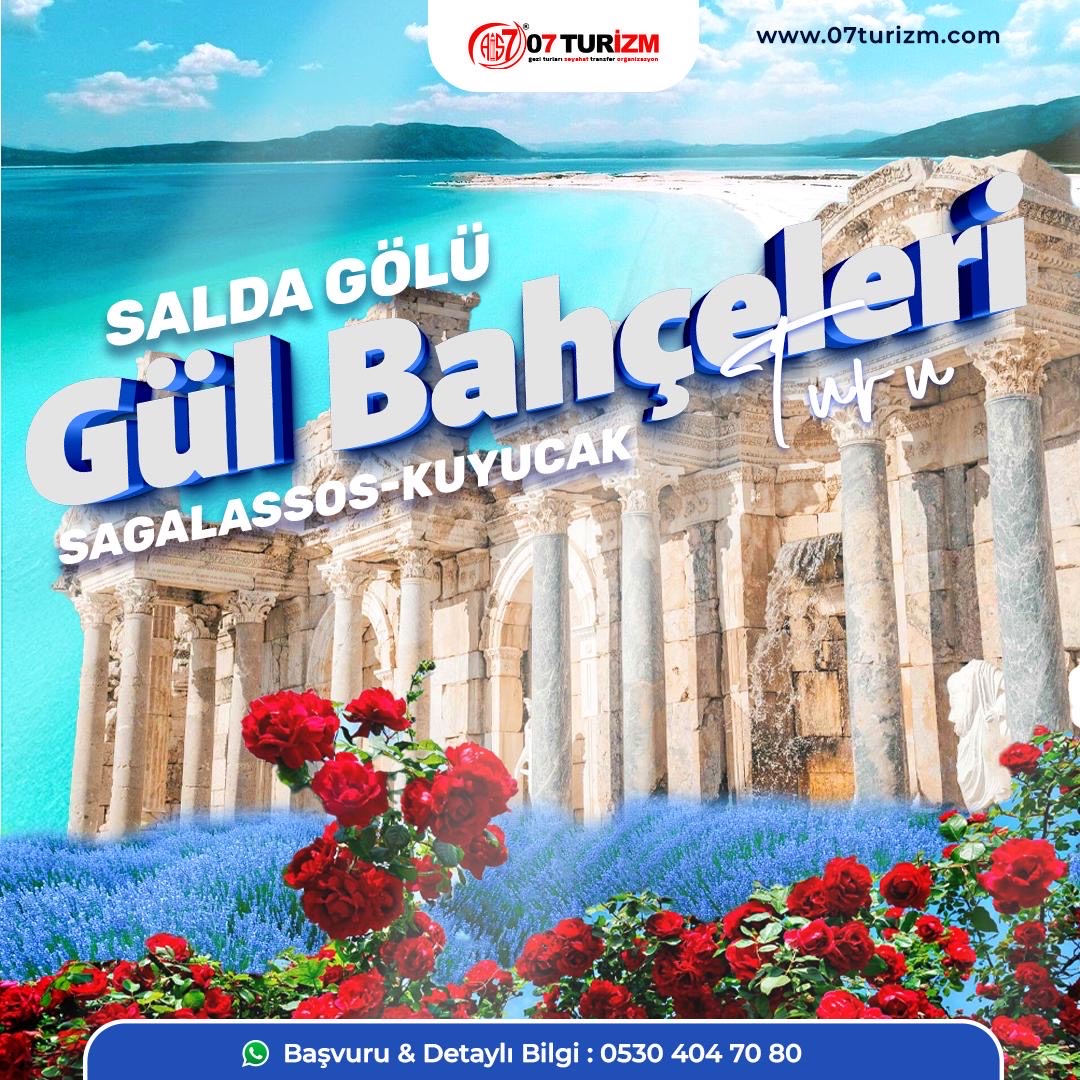 Gül Bahçeleri Salda Gölü Sagalassos Antik Kenti Burdur Turu  